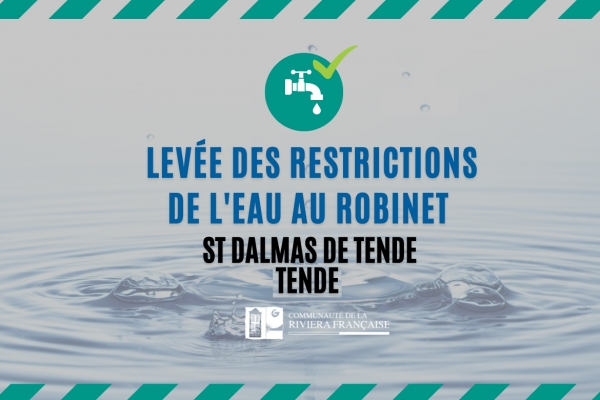 EAU POTABLE : LEVÉE DES RESTRICTIONS DE CONSOMMATION SUR TENDE &amp; ST-DALMAS